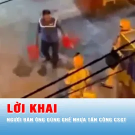 Podcast tin trưa 12-5: Người đàn ông khai dùng ghế nhựa tấn công CSGT để giúp anh trai tẩu thoát
