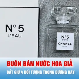 Podcast bản tin tối 8-2: Bắt giữ 4 đối tượng trong đường dây buôn bán nước hoa giả
