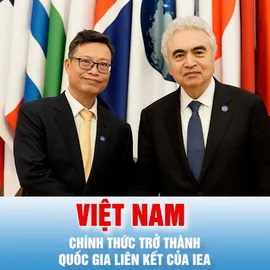 Podcast bản tin chiều 20-2: Việt Nam chính thức trở thành quốc gia liên kết của IEA
