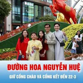 Podcast bản tin tối 22-2: Cổng chào và cổng kết Đường hoa Nguyễn Huệ được giữ đến 22-3