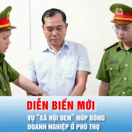 Podcast bản tin tối 10-4: Diễn biến mới vụ “xã hội đen” núp bóng doanh nghiệp ở Phú Thọ