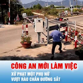 Podcast bản tin chiều 12-4: Người phụ nữ vượt rào chắn đường sắt bị công an mời làm việc 