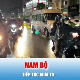 Podcast bản tin tối 6-5: Nhiều nơi ở Nam bộ tiếp tục có mưa to