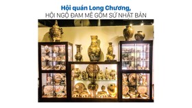 Hội quán Long Chương, hội ngộ đam mê gốm sứ Nhật Bản