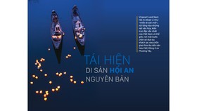 Tái hiện di sản Hội An nguyên bản