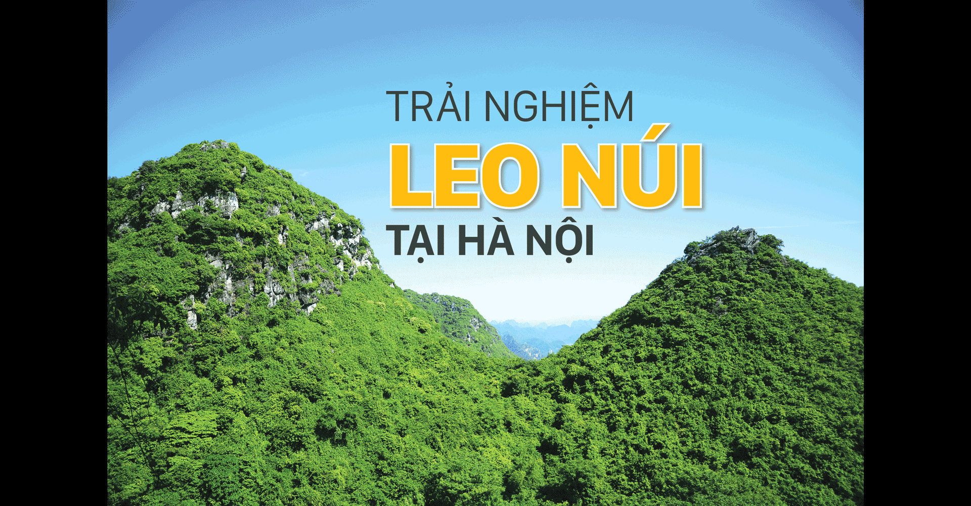 Trải nghiệm leo núi tại Hà Nội
