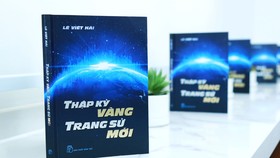 Giới thiệu sách “Thập kỷ vàng – Trang sử mới” và giao lưu với tác giả Lê Viết Hải