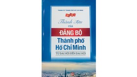 Thành tựu của Đảng bộ TPHCM - Từ đại hội đến đại hội