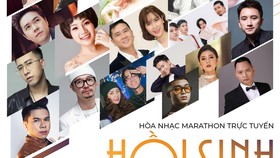 Hòa nhạc marathon trực tuyến "Hồi sinh"