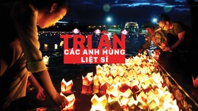Tri ân các Anh hùng liệt sĩ