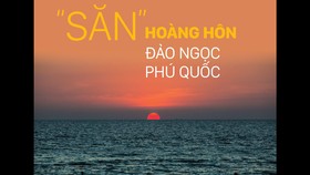 “Săn” hoàng hôn đảo ngọc Phú Quốc
