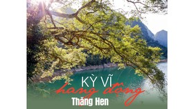 Kỳ vĩ hang động Thăng Hen
