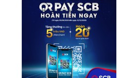 Tận hưởng “QR Pay - SCB hoàn tiền ngay”