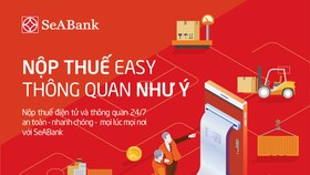 SeABank triển khai dịch vụ nộp thuế hải quan điện tử 24/7