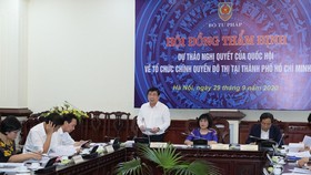 Hội đồng thẩm định Bộ Tư pháp thống nhất các nội dung dự thảo Nghị quyết về tổ chức chính quyền đô thị tại TPHCM