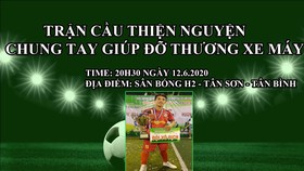Banner Trận cầu thiện nguyện chung tay giúp đỡ Thương "xe máy"