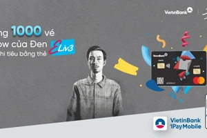 100 vé “Show của Đen” miễn phí mỗi ngày dành riêng cho chủ thẻ VietinBank Eliv3