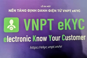Ra mắt nền tảng định danh điện tử VNPT eKYC ​