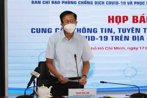 Phó Trưởng Ban Chỉ đạo phòng chống dịch và phục hồi kinh tế TPHCM Phạm Đức Hải thông tin tại buổi họp báo