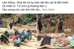 Thông tin 22 chiến sĩ bộ đội bị đất sạt lở vùi lấp tại Lâm Đồng là bịa đặt