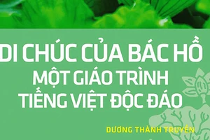 Di chúc của Bác Hồ - Một giáo trình tiếng Việt độc đáo