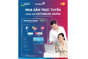Hấp dẫn chương trình khuyến mãi “Mua sắm trực tuyến cùng thẻ VietinBank NAPAS”