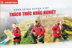 “Hành trình xuyên Việt - Thách thức khắc nghiệt” cùng Biệt đội Ariston