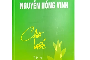 Chồi biếc - Thông điệp nghĩa tình của Nguyễn Hồng Vinh