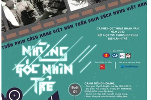Tuần phim cách mạng Việt Nam “Những góc nhìn trẻ”