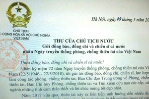 Trích một phần Thư của Chủ tịch nước gửi đồng bào, đồng chí và chiến sĩ cả nước nhân kỷ niệm 72 năm Ngày truyền thống phòng, chống thiên tai của Việt Nam 