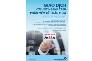 Nhiều tiện ích khi sử dụng Dịch vụ kết nối ngân hàng điện tử trên phần mềm kế toán MISA tại VietinBank