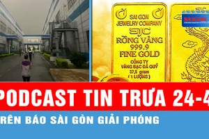 Podcast tin trưa 24-4: TPHCM nắng nóng, Hà Nội mưa như trút nước; Đấu thầu "ế", vàng SJC tăng dựng đứng...