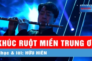 Khúc ruột Miền Trung ơi