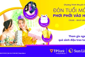 Sun Life Việt Nam triển khai chương trình khuyến mại “Đón tuổi mới, phơi phới vào hè”