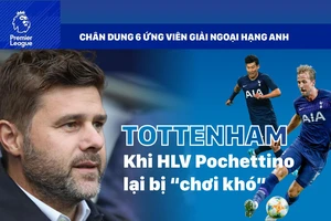 TOTTENHAM - Khi HLV Pochettino bị 'chơi khó'