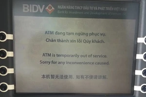 Nhiều máy ATM của BIDV không hoạt động
