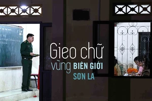 Gieo chữ vùng biên giới Sơn La