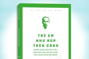 Ra mắt sách về tình cảm của Chủ tịch Hồ Chí Minh với thiếu nhi