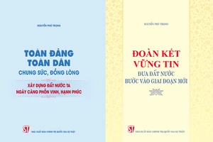 Ra mắt hai ấn phẩm của Tổng Bí thư Nguyễn Phú Trọng nhân dịp Quốc khánh 2-9 