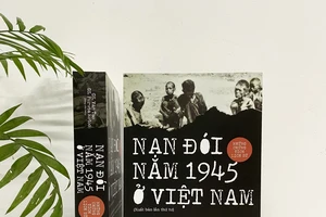 Nhìn lại nạn đói năm 1945 ở Việt Nam với những chứng tích lịch sử 