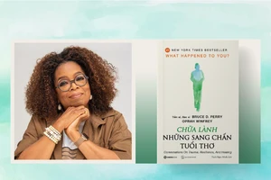 Nữ hoàng truyền hình Oprah Winfrey ra mắt sách “Chữa lành những sang chấn tuổi thơ”