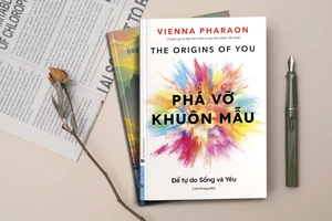 “Phá vỡ khuôn mẫu” để chữa lành vết thương thời thơ ấu