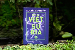 Ra mắt Tạp ghi Việt Sử Địa của nhà nghiên cứu Nguyễn Đình Đầu