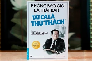 Ra mắt “Không bao giờ là thất bại - Tất cả là thử thách” bản đầy đủ nhất