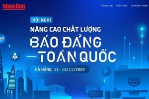 Hội nghị "Nâng cao chất lượng báo Đảng toàn quốc" lần đầu tiên do Báo Nhân Dân phối hợp Ban Tuyên giáo Trung ương, Hội Nhà báo Việt Nam tổ chức
