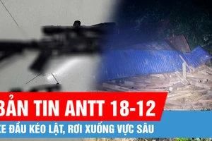 Bản tin ANTT 18-12: Xe đầu kéo lật, rơi xuống vực sâu; Nhóm đối tượng sử dụng ma túy, dùng súng chống trả lực lượng chức năng