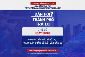 Livestream “Dân hỏi – Thành phố trả lời“: Đối thoại trực tiếp về việc hỗ trợ người dân quận Gò Vấp và quận 12