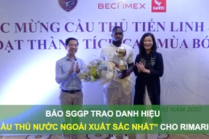 Báo SGGP trao danh hiệu “Cầu thủ nước ngoài xuất sắc nhất” cho Rimario