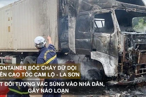 Tin nóng: Container bốc cháy dữ dội trên cao tốc Cam Lộ - La Sơn; Bắt đối tượng vác súng vào nhà dân, gây náo loạn