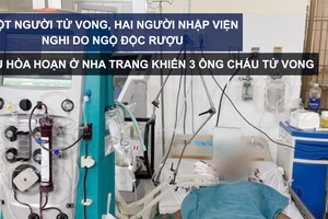 Tin nóng: Một người tử vong, hai người nhập viện nghi do ngộ độc rượu; Vụ cháy ở Nha Trang khiến 3 ông cháu tử vong